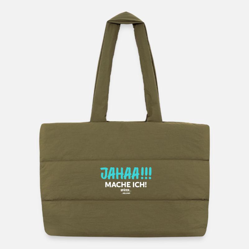 Jahaa! Mach Ich Später vielleicht Sac shopping matelassé