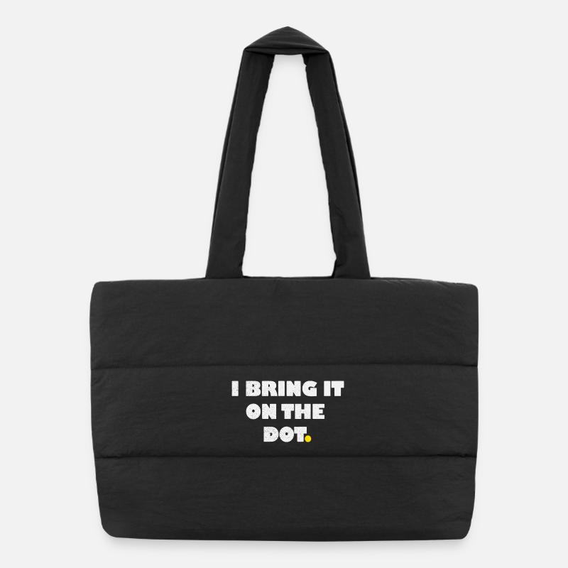 I bring it on the dot lustiges Denglisch Puffer Shopping Bag