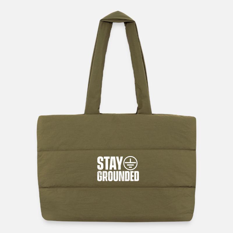Stay Grounded Funny Electrical Engineer Quote Puffer Shopping Bag
