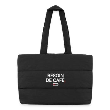 BESOIN DE CAFÉ | Humour café - Sac shopping matelassé - noir - Devant