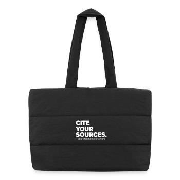 History Teacher Cite Your Sources - Puffer Shopping Bag - black - Front