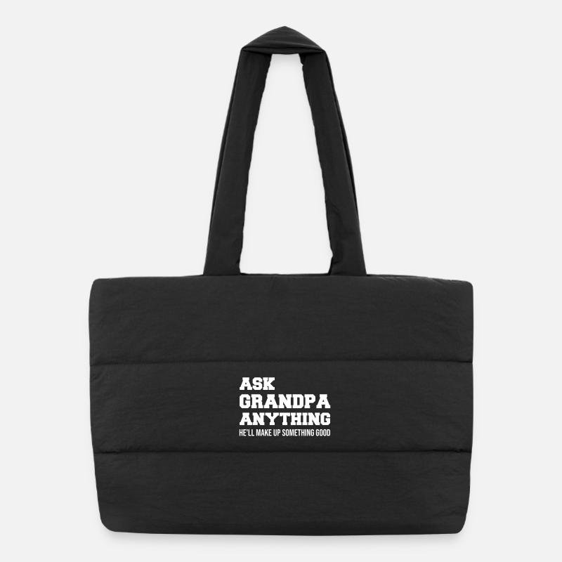 Demandez n’importe quoi à grand-père, il inventera quelque chose de bien Sac shopping matelassé