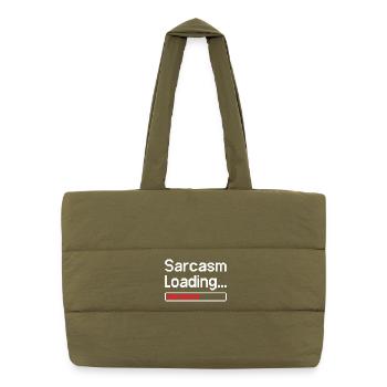 Sarcasm Loading Status - Puffer Shopping Bag - safari green - Front