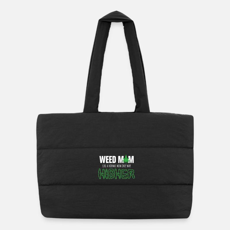 Weed Mom Like Normal Mom Only Higher Puffer-Einkaufstasche