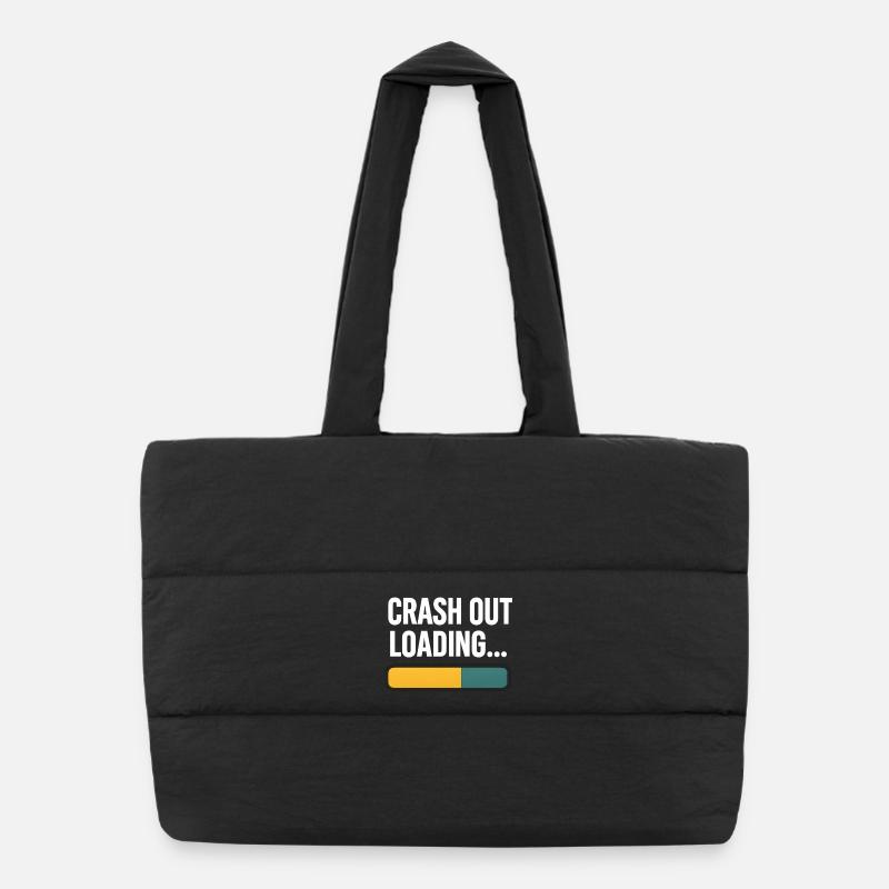 Crash Out Loading Bar, drôle de dicton Sac shopping matelassé