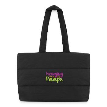 Hanging with my Peeps - Puffer Shopping Bag - black - Front