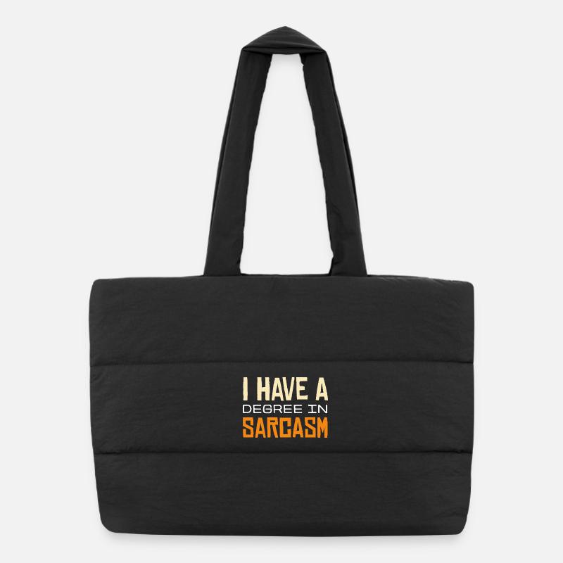 Sarcasm Graduation T-Shirt Design Puffer Shopping Bag