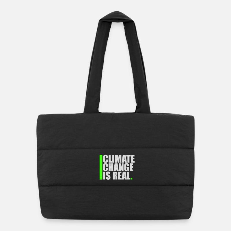 Climate Change Is Real Climate Change Science Puffer Shopping Bag