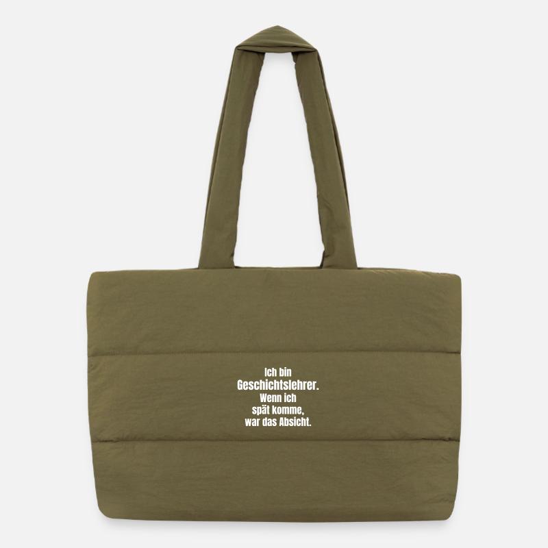 History Teacher Saying Intentional Delay Puffer Shopping Bag