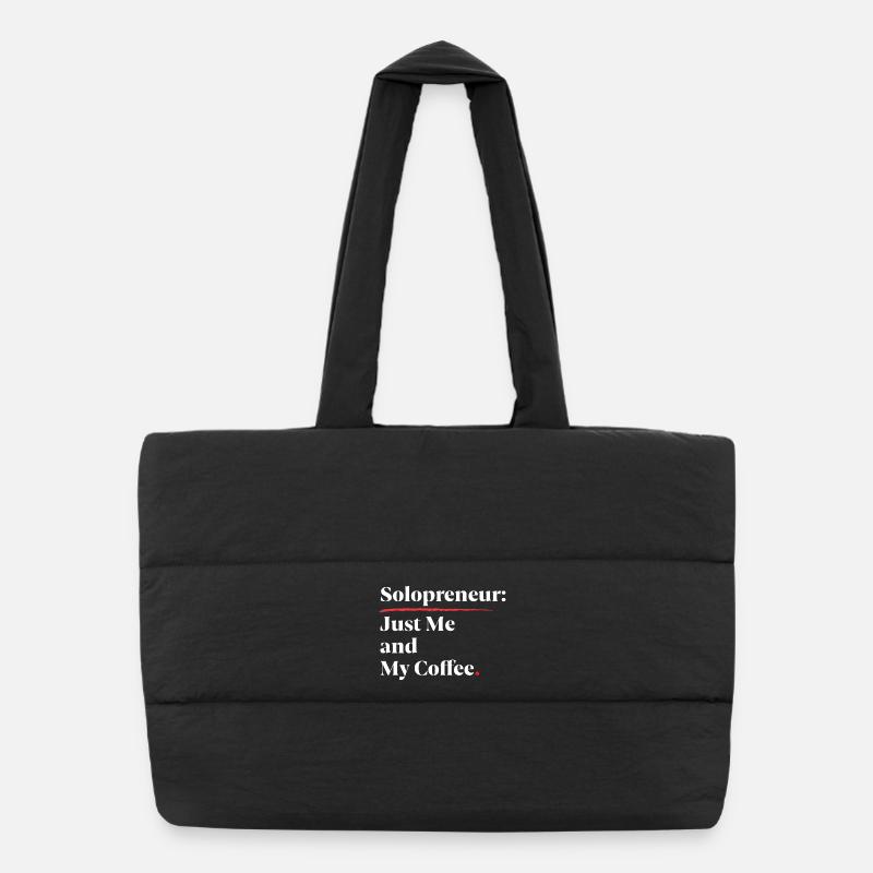 Solopreneur Vibes : Juste moi et mon café [Blanc] Sac shopping matelassé