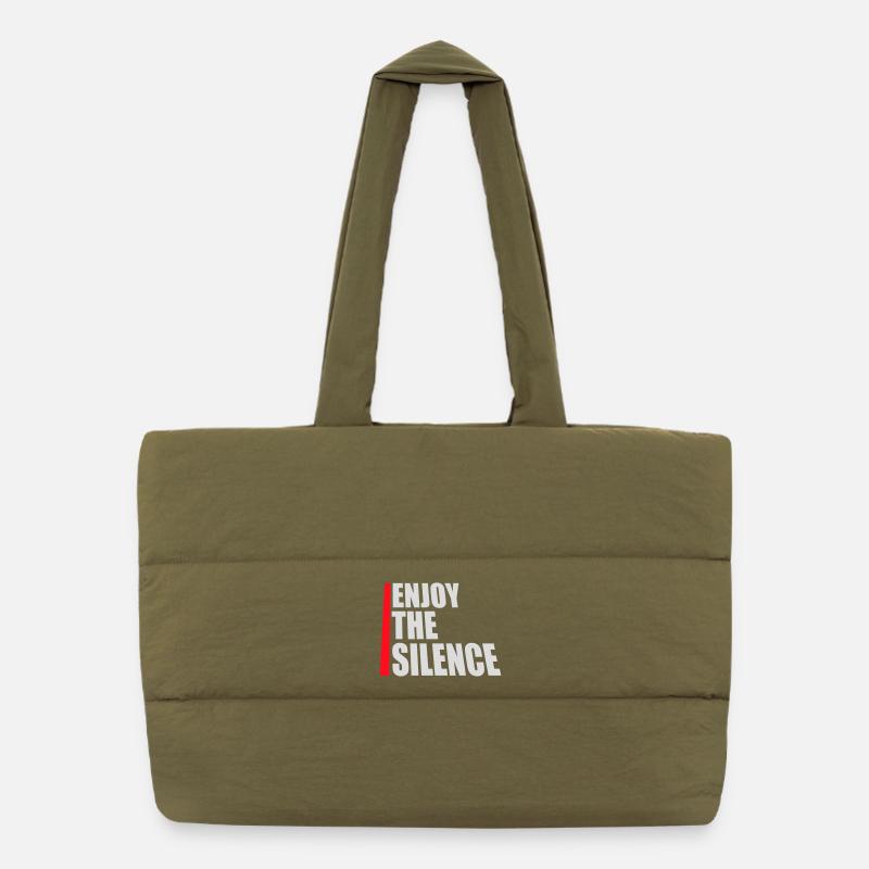 Enjoy The Silence Spruch Ruhe Stille Introvertiert Puffer-Einkaufstasche