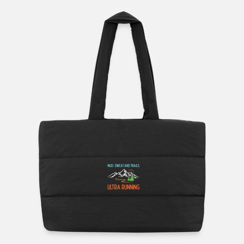 Ultra Running - Mud, Sweat and Trails Puffer Shopping Bag