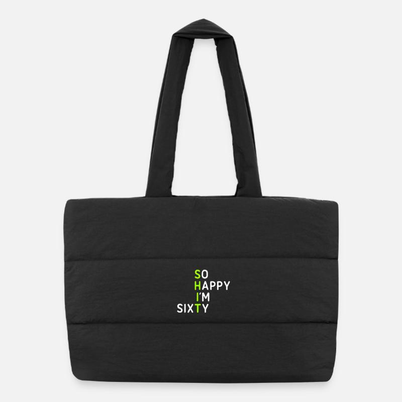 So Happy I'm Sixty Puffer Shopping Bag