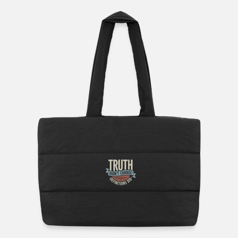  Truth Didn't Change Definitions Did | Bold Puffer-Einkaufstasche