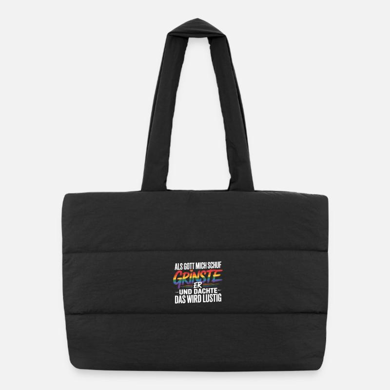 Als Gott mich schuf grinste er – Pride Humor Puffer-Einkaufstasche