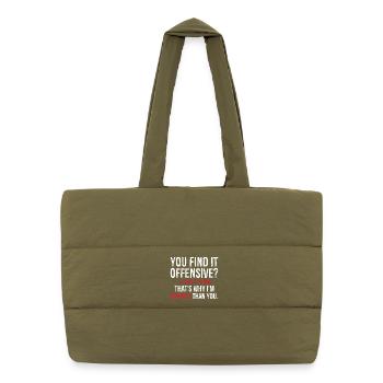 Tu le trouves je trouve ça drôle c’est pourquoi je suis plus heureux - Sac shopping matelassé - safari green - Devant