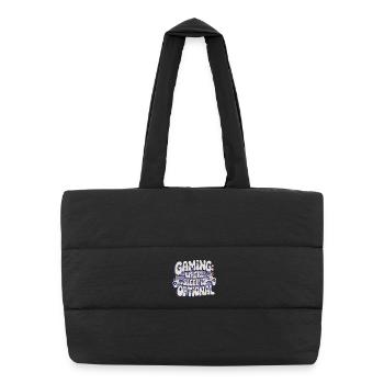 GAMING: WHERE SLEEP IS OPTIONAL - Puffer Shopping Bag - black - Front