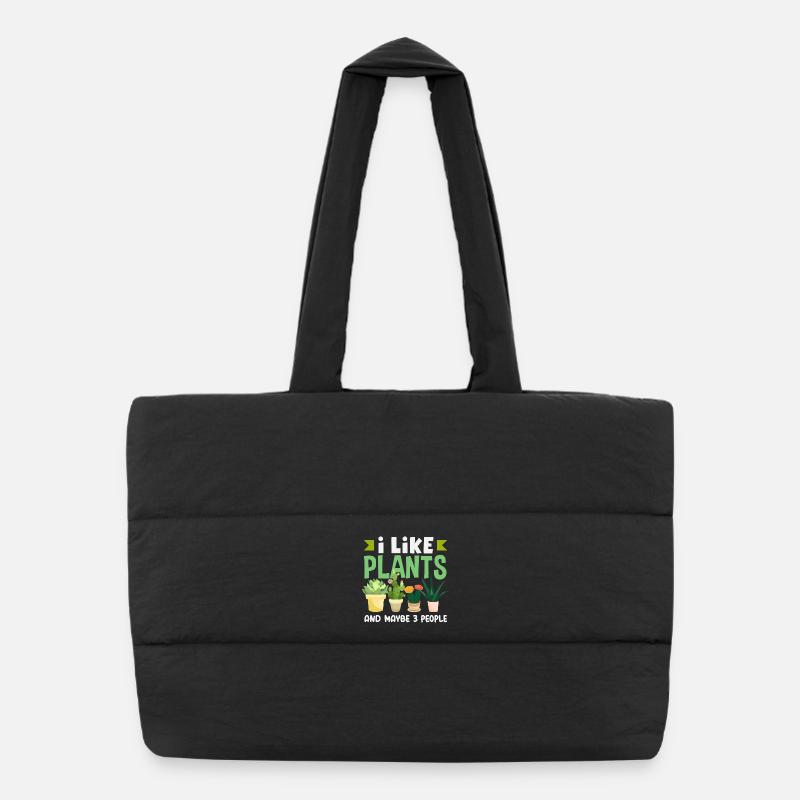 I Like Plants Funny Gardener Hobby Puffer Shopping Bag