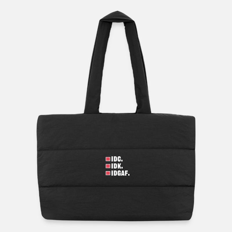 Ça n’a pas d’importance, l’attitude n’a pas d’importance pour moi Sac shopping matelassé