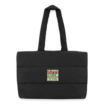 The World Needs All Kinds Of Minds Inspirational - Puffer Shopping Bag - black - Front