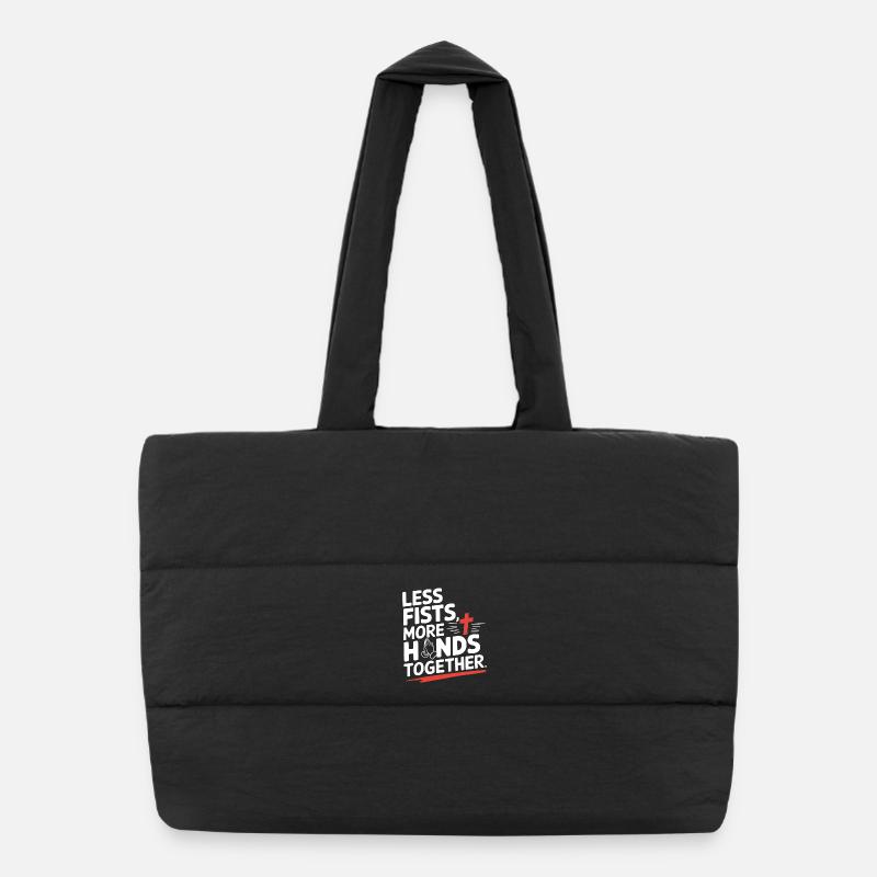 Less Fists More Hands Together Prayer Puffer Shopping Bag