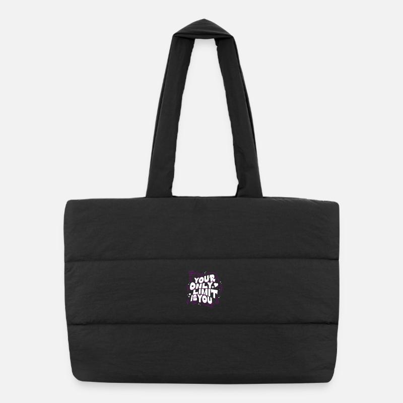 Motivationsspruch Your Only Limit Is You Mindset Sac shopping matelassé