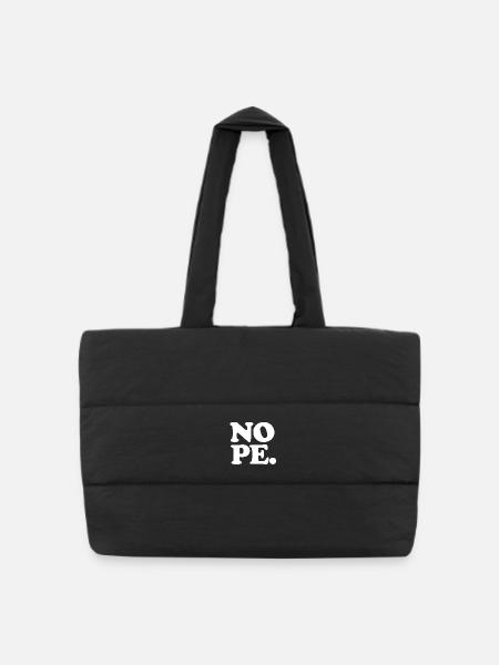 I say NOPE. - Puffer Shopping Bag - black