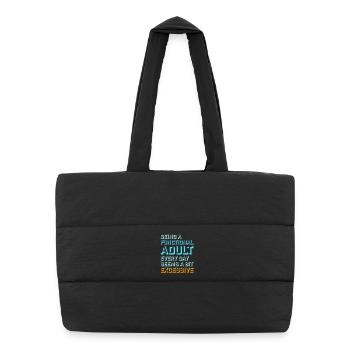 Being A Functional Adult Every Day Seems Excessive - Puffer-Einkaufstasche - Schwarz - Vorne