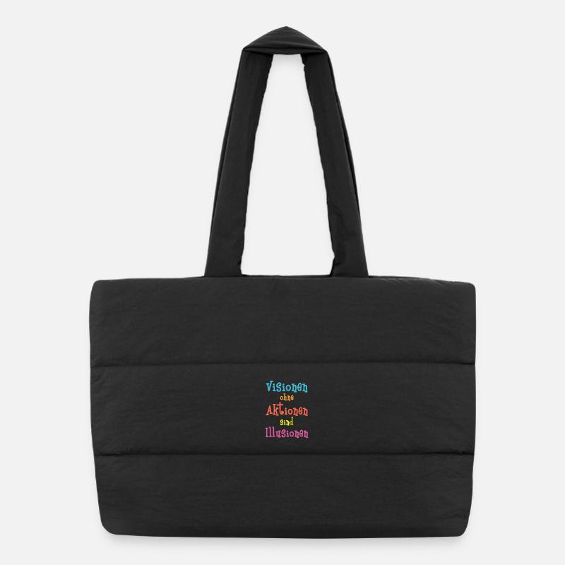 Visions without action are illusions - Puffer Shopping Bag - black