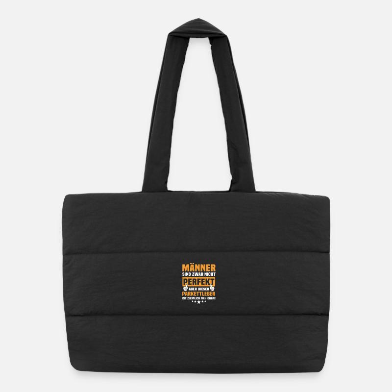 Funny parquet layers sayings Puffer Shopping Bag