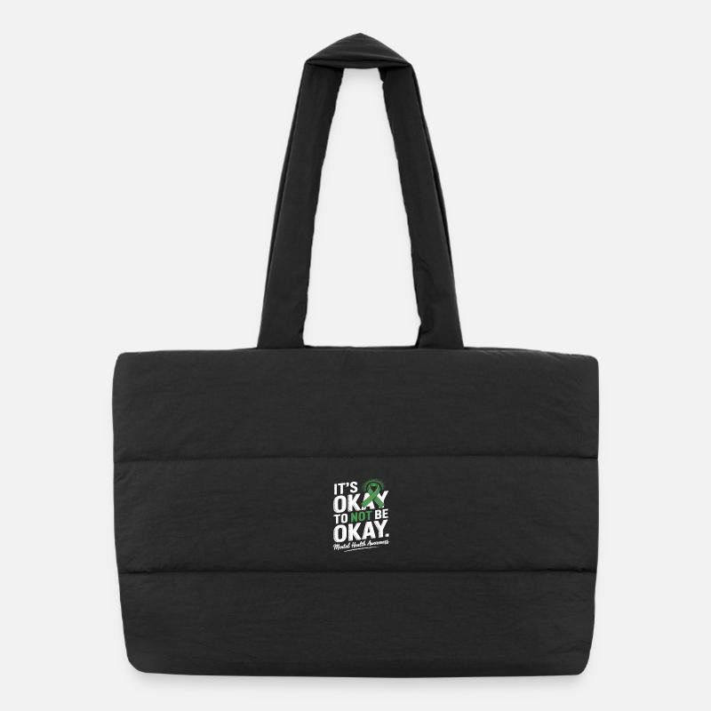 Mental Health Awareness – It's Okay Not Okay Puffer Shopping Bag