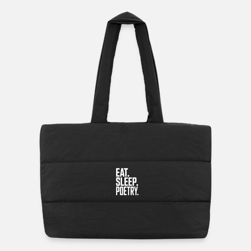Eat, Sleep Poesie-Typografie Puffer-Einkaufstasche
