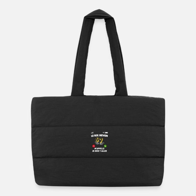 Le Six Seven M'appelle, je dois y aller Sac shopping matelassé