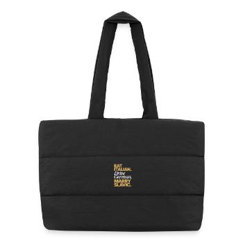 Mange un conduit italien, épouse un Slave Balkan, une voiture - Sac shopping matelassé - noir - Devant