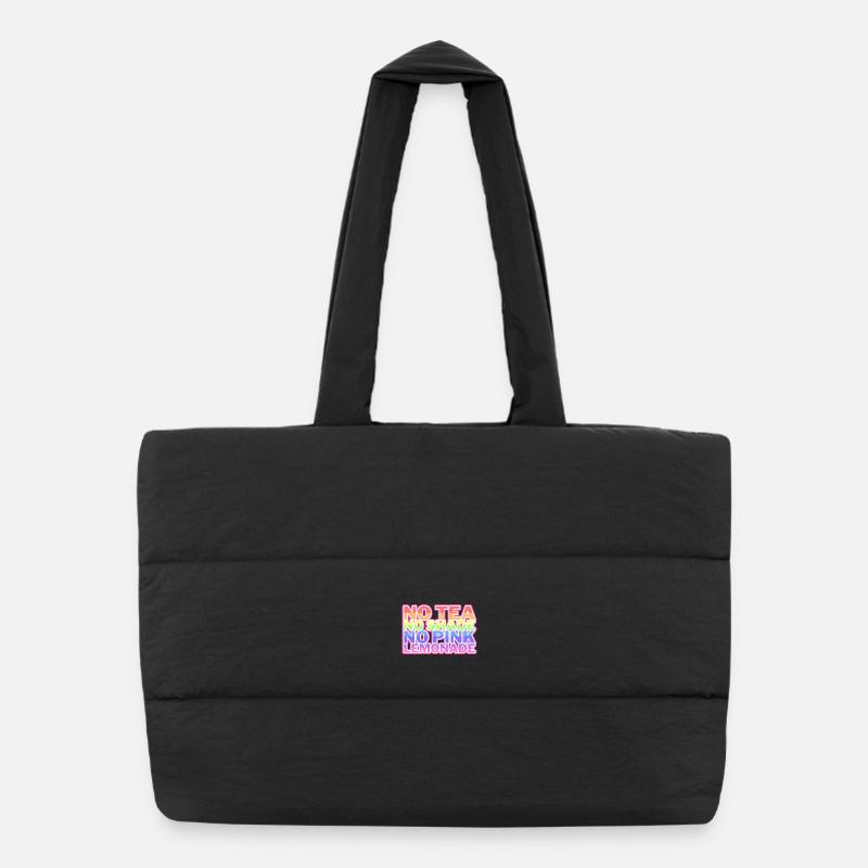 Pas de thé, pas de teinte, pas de limonade rose (mèmes RPDR) Sac shopping matelassé