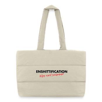 Enshittification - alles wird schlimmer! - Puffer-Einkaufstasche - Naturweiß - Vorne