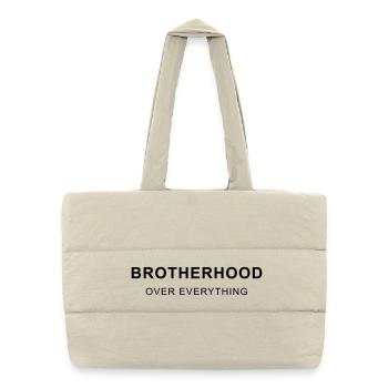 BROTHERHOOD OVER EVERYTHING - Puffer-Einkaufstasche - Naturweiß - Vorne