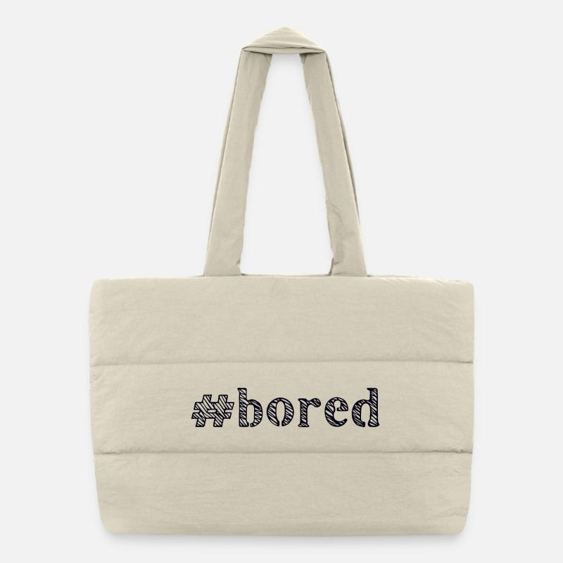 langweilig bored Puffer-Einkaufstasche