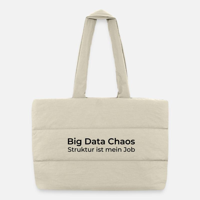 Big Data Chaos – Struktur ist mein Job Puffer-Einkaufstasche