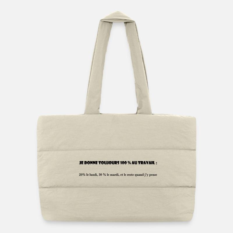 WORK. COLLEAGUE. MESSAGE. QUOTES. HUMOR Puffer Shopping Bag