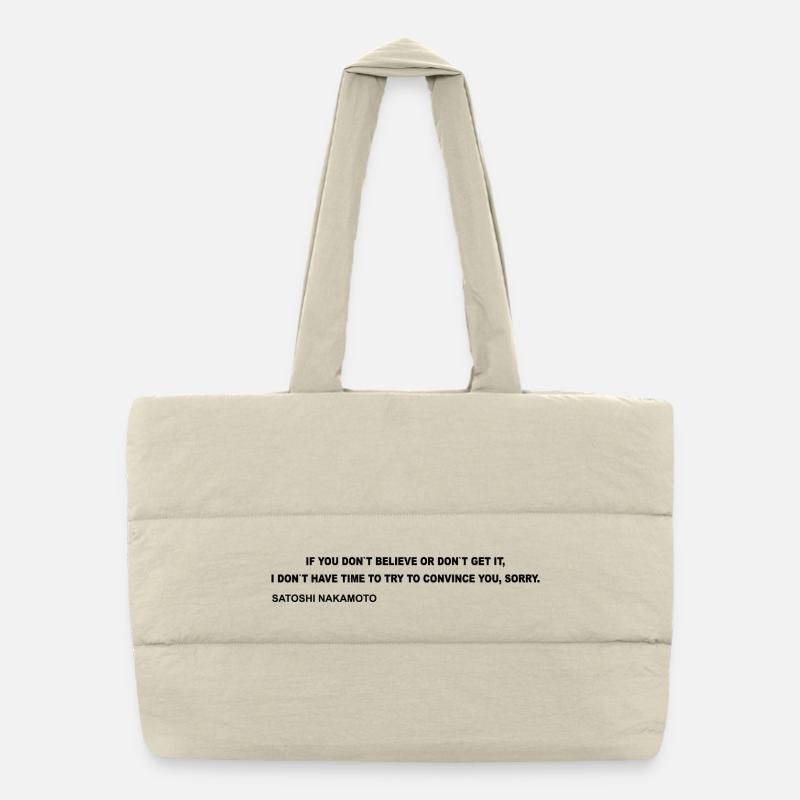 Satoshi Nakamoto – Je n’ai pas le temps de convaincre Y Sac shopping matelassé