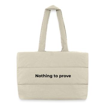 Citation de la liberté | Rien à prouver - Sac shopping matelassé - blanc naturel - Devant