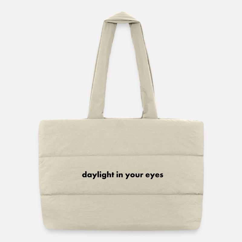 Daylight in Your Eyes Puffer-Einkaufstasche