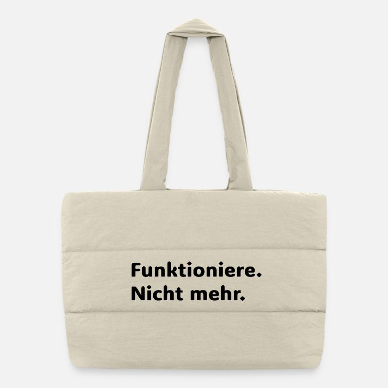 Funktioniere nicht mehr lustiger deutscher Spruch Puffer-Einkaufstasche