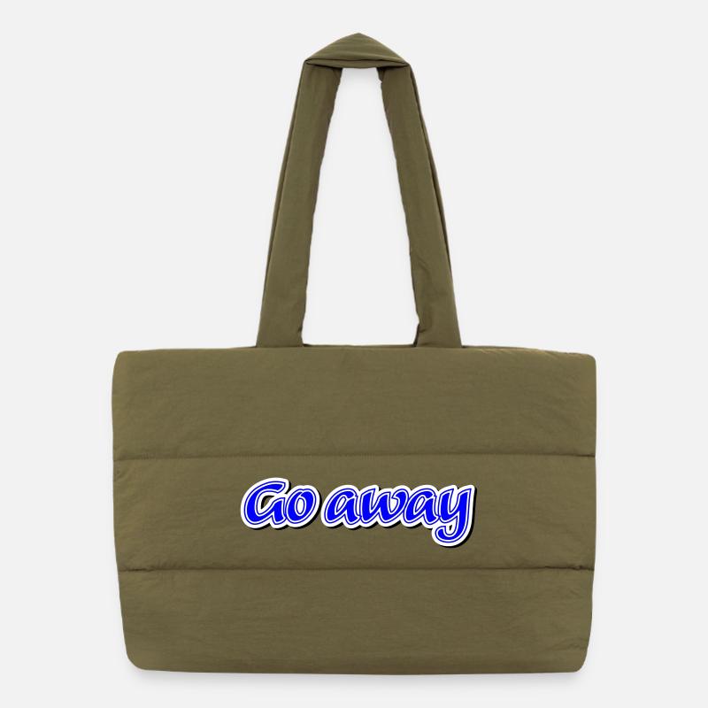 Réclamation Go away - Vectorgraphic Sac shopping matelassé