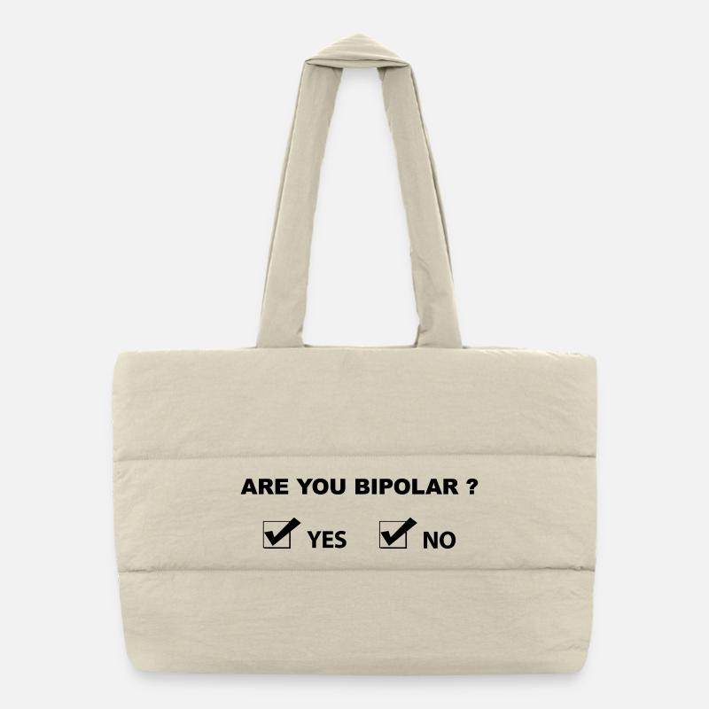 Êtes-vous bipolaire - Humour sarcastique drôle Sac shopping matelassé