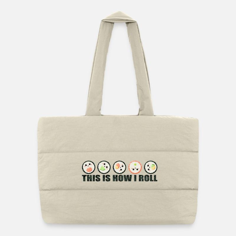 Sushi Spruch lustig - This is how I roll Puffer Shopping Bag