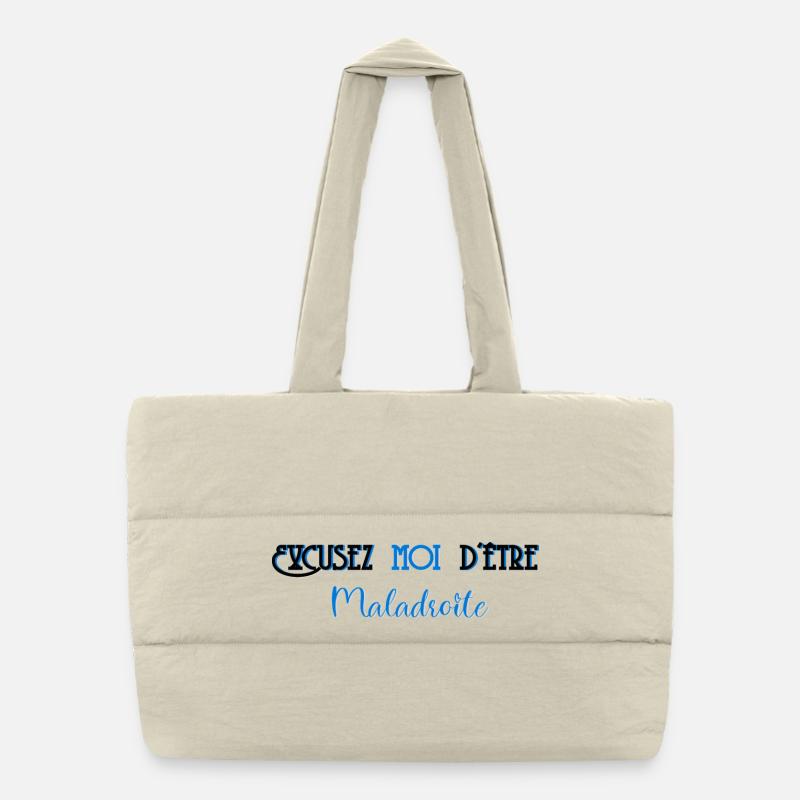 Excusez moi d etre maladroite Sac shopping matelassé