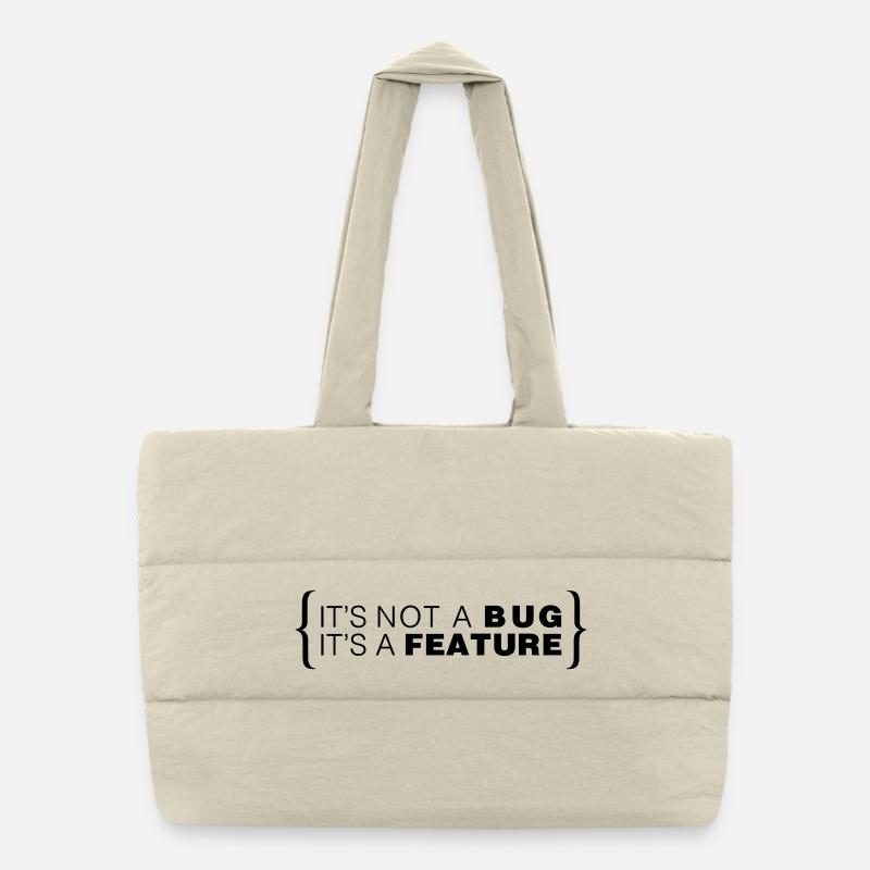 C’est pas un bug. C’est une caractéristique. Sac shopping matelassé