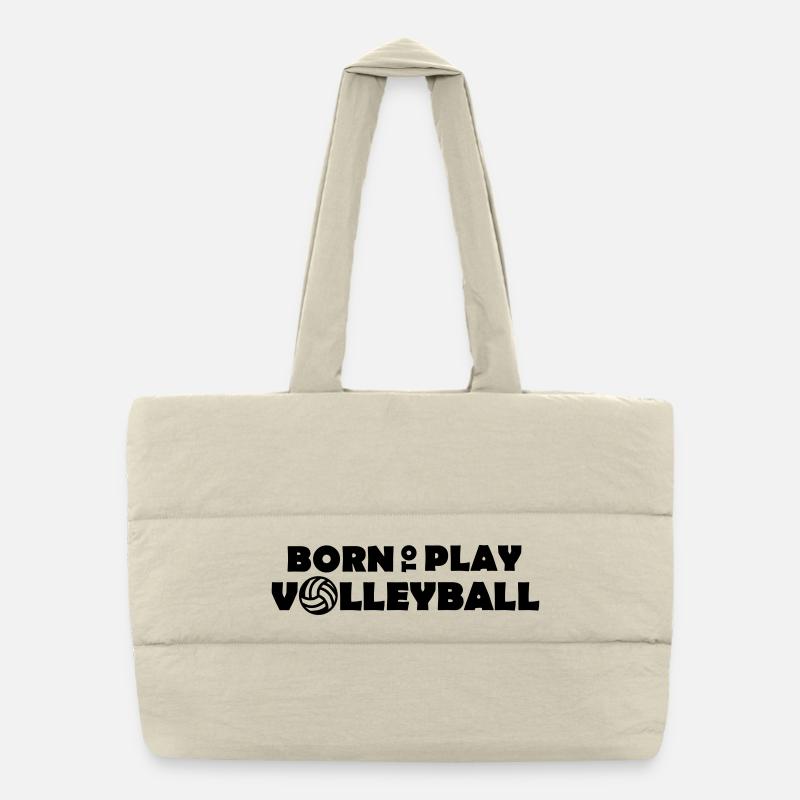 Born to play Volleyball Sac shopping matelassé